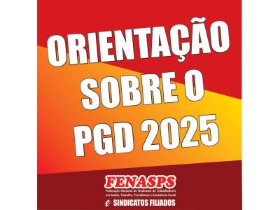 Orientação sobre o PGD 2025