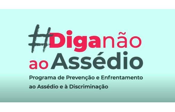 Governo lança campanha de enfrentamento ao assédio e discriminação